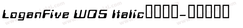 LoganFive W05 Italic免费下载字体转换